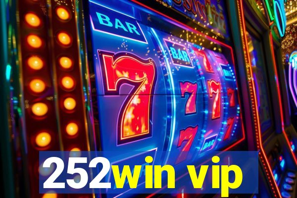 252win vip